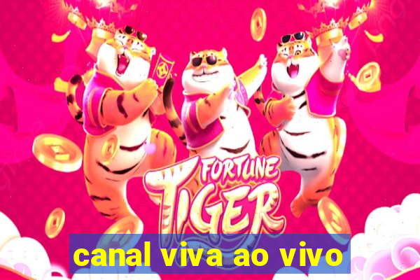 canal viva ao vivo